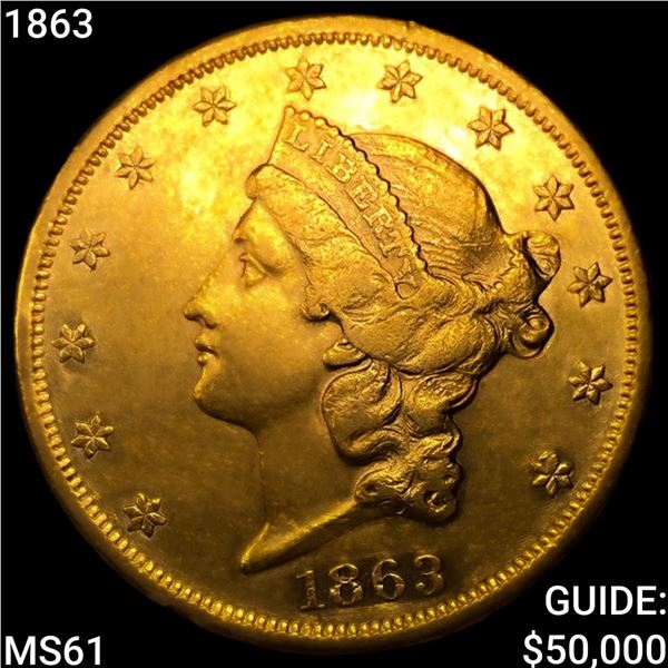 1863 $20 Gold Double Eagle UNCIRCULATED