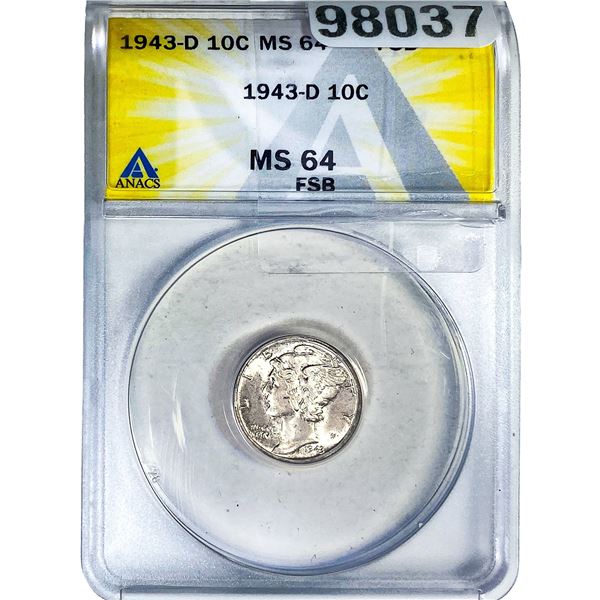 1943-D Mercury Silver Dime ANACS MS64 FSB