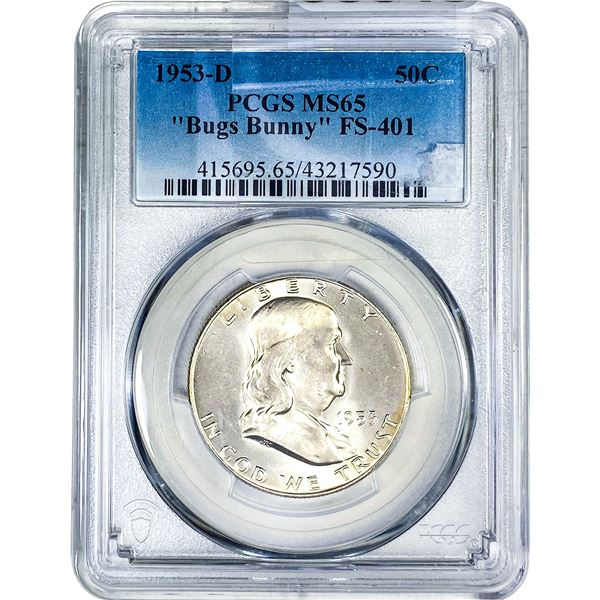 1953-D Franklin Half Dollar PCGS MS65 "Bugs Bunny"