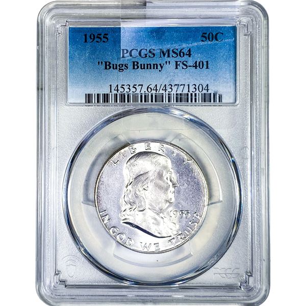 1955 Franklin Half Dollar PCGS MS64 "Bugs Bunny"