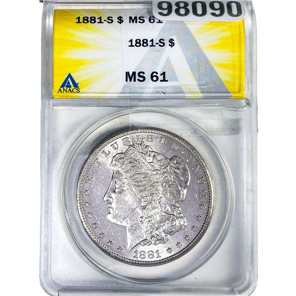 1881-S Morgan Silver Dollar ANACS MS61