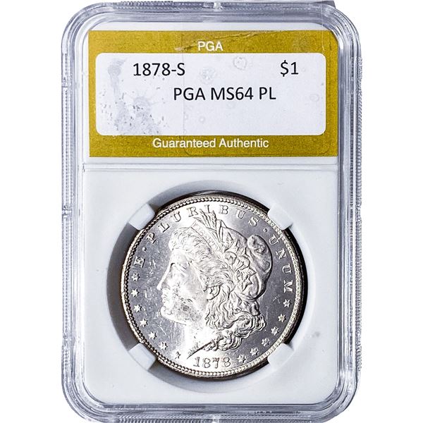 1878-S Morgan Silver Dollar PGA MS64 PL