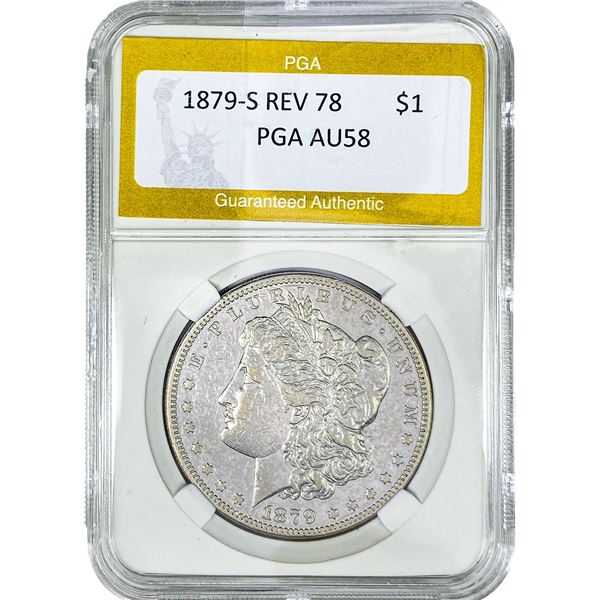 1879-S REV 78 Morgan Silver Dollar PGA AU58