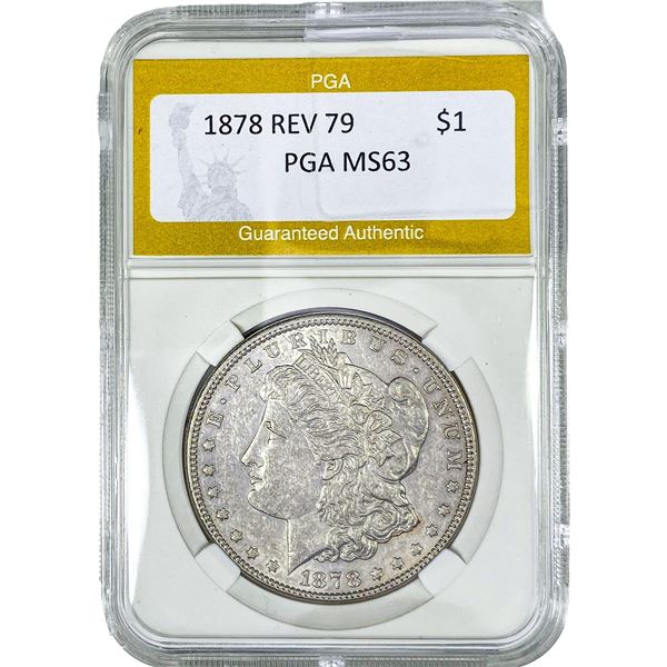 1878 REV 79 Morgan Silver Dollar PGA MS63