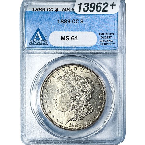 1889-CC Morgan Silver Dollar ANACS MS61
