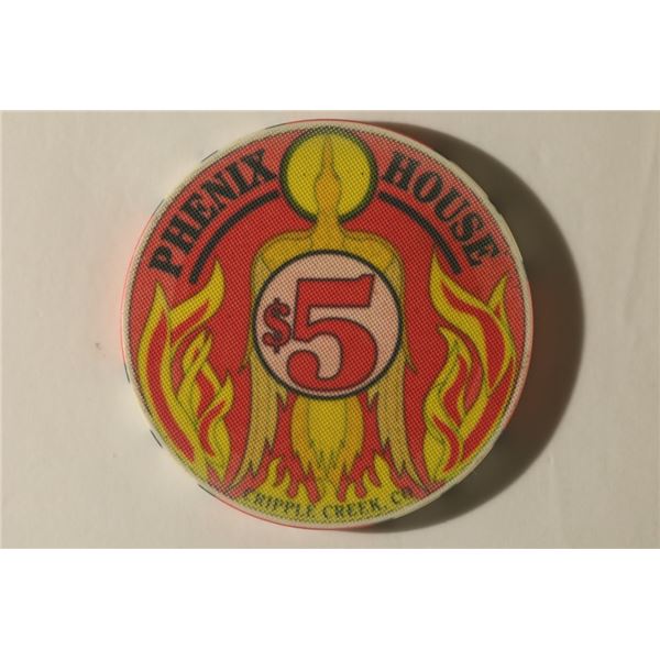 $5 PHENIX HOUSE CASINO CHIP. CRIPPLE CREEK, CO.