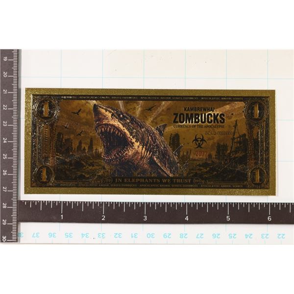GOLD 9999999 FOIL ZOMBUCKS 2022 KAMBREWHAI $1