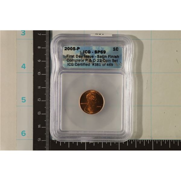 2005-P LINCOLN CENT ICG SP69 SATIN FINISH, FIRST