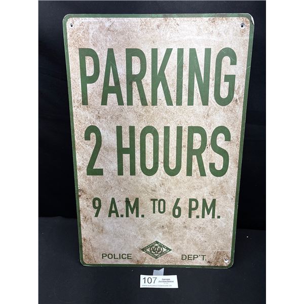 Vintage California State Police Department 2HR Parking Sign