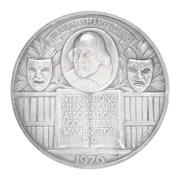 International Shakespeare Association Congress, Washington, D.C. 1976. Silver Presentation Medal.,