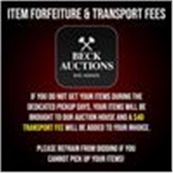 Item Forfeiture & Transport Delivery Fees & Conditions