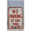Image 5 : No Parking At Any Time" Metal Sign with Arrows, 18" x 12"