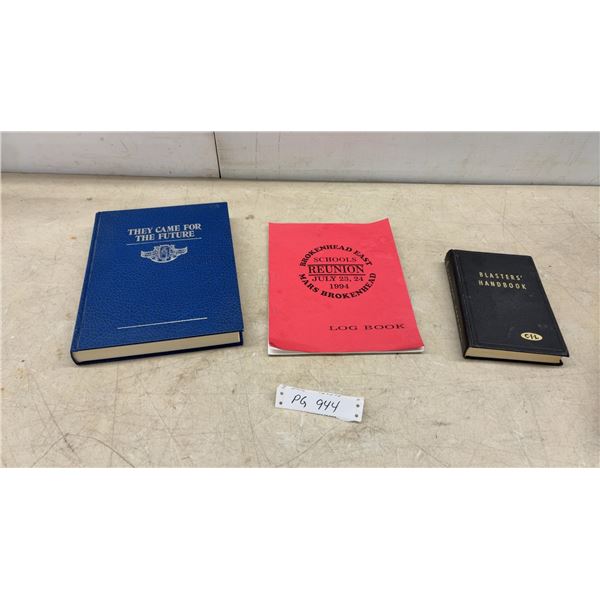 Teulon History Book, Brokenhead East/Mars School Log Book, and Blasters' Handbook
