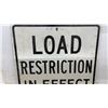 Image 2 : Metal “Load Restriction in Effect 5 Tonnes per Axle” Road Sign