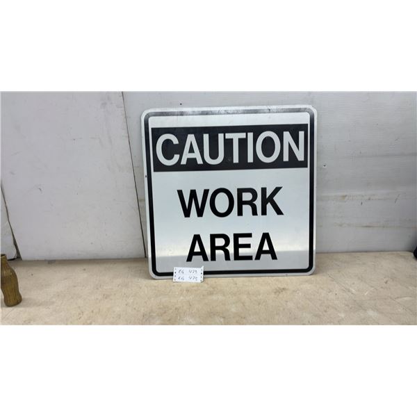Metal Caution Work Area Sign,24 d 24”