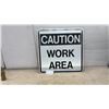 Image 1 : Metal Caution Work Area Sign,24 d 24”