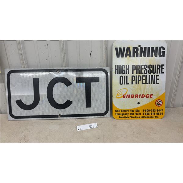 JCT Junction Road Sign and Enbridge High Pressure Oil Pipeline Warning Sign - Largest 23.5” x11.75”