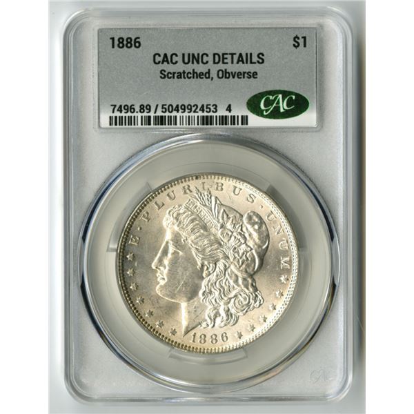 U.S., Morgan Silver Dollar, 1886, $1, CAC graded UNC Details (Scratched, Obverse)