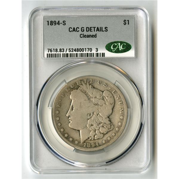 U.S., Morgan Silver Dollar, 1894-S, CAC G Details (Cleaned)