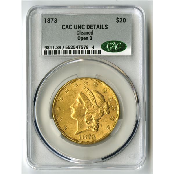 U.S., Liberty Head Double Eagle, 1873 Open 3, $20 Gold, CAC UNC Details (Cleaned)