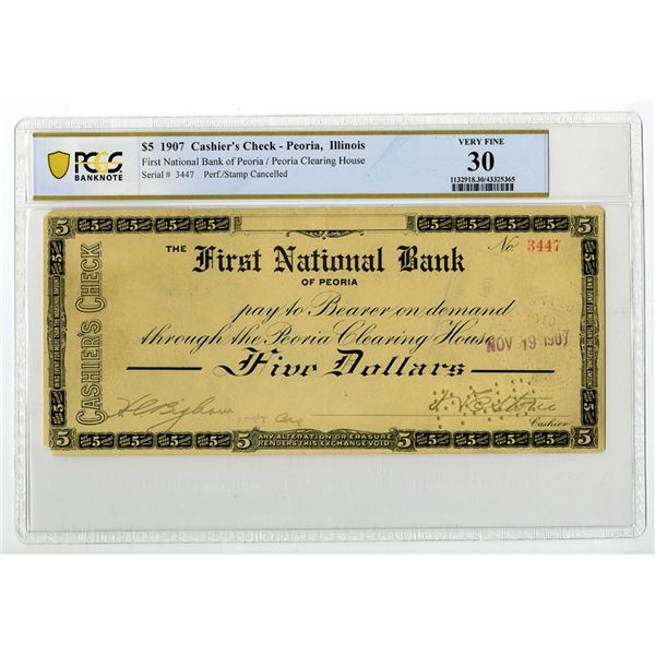 IL. First National Bank of Peoria / Peoria Clearing House, 1907 Panic Currency - Cashier's Check.