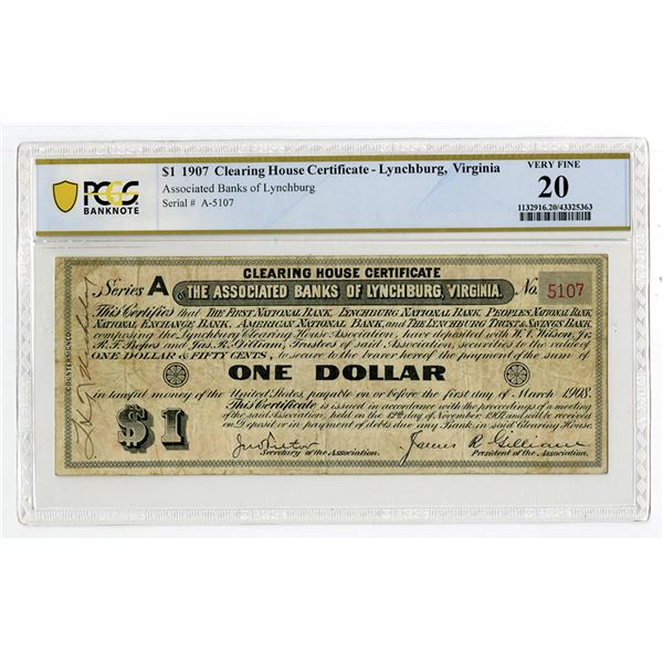 VA. The Associated Banks of Lynchburg, Virginia, 1907, $1, Clearing House Certificate