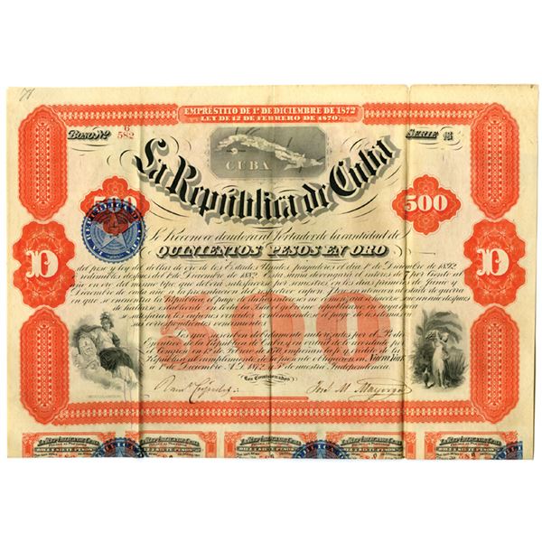 Cuba. La Republica de Cuba, 1872, I/U 500 Pesos Gold Coupon Bond.