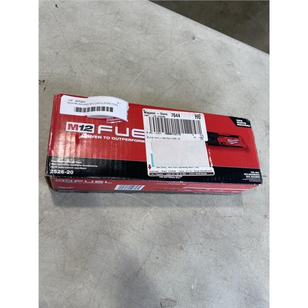 NEW MILWAUKEE M12 OSCILLATING TOOL