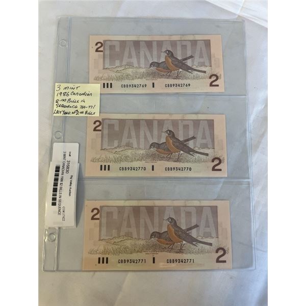 3 MINT CANADIAN 1986 $2 BILLS IN SEQUENCE 769-771 LAST YEAR OF THE $2 BILL