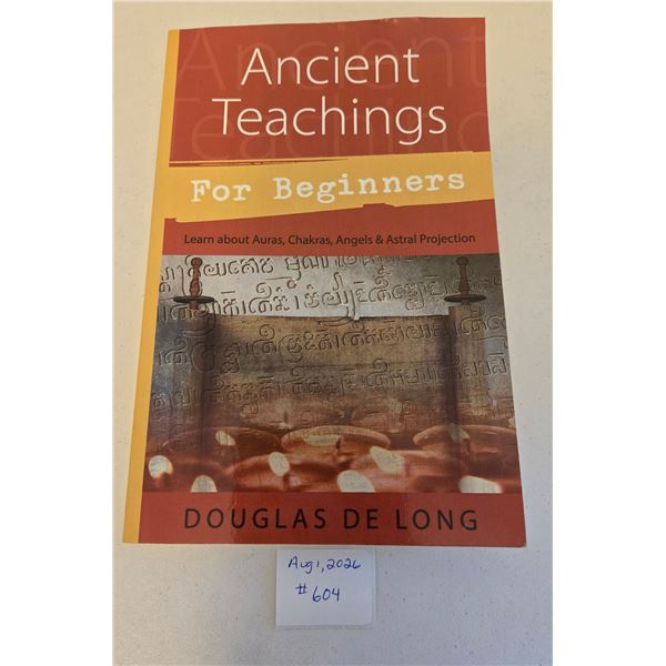Douglas DeLong - Ancient Teachings For Beginners