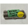 Image 1 : Roll of 1973 RCMP 25 Cents.