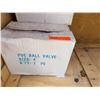 Image 3 : Qty 3 Boxes PVC 4" Ball Valves