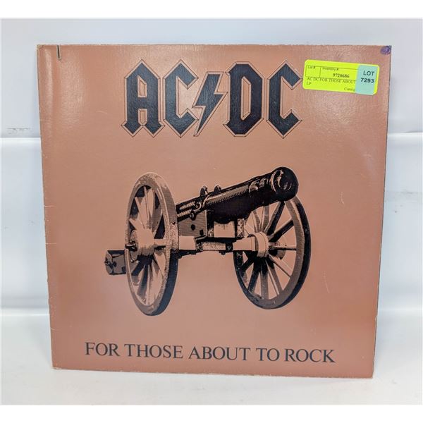AC DC FOR THOSE ABOUT TO ROCK LP