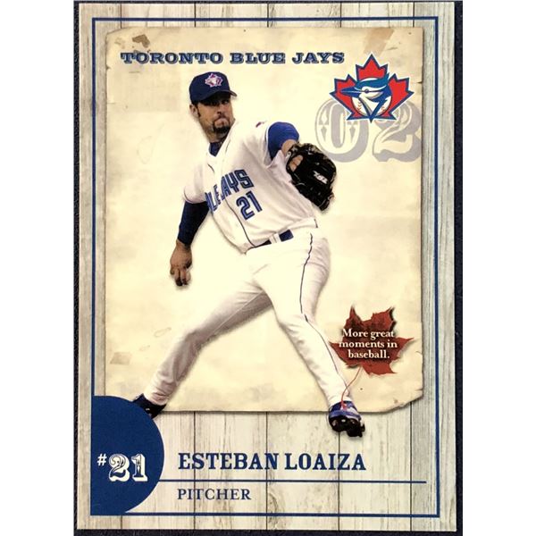 2003 BLUE JAYS PROMO ESTEBAN LOAIZA