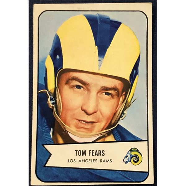 1954 BOWMAN NFL FOOTBALL TOM FEARS (HOF)