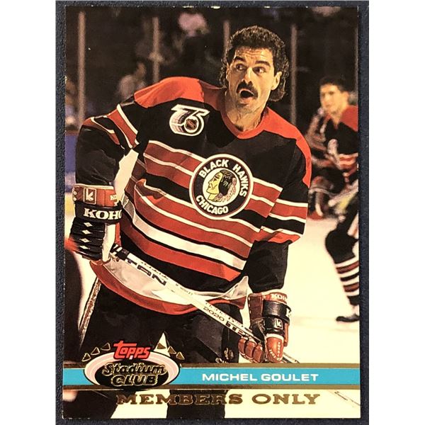 1991-92 TOPPS STADIUM CLUB MEMBERS ONLY MICHEL GOULET (HOF)
