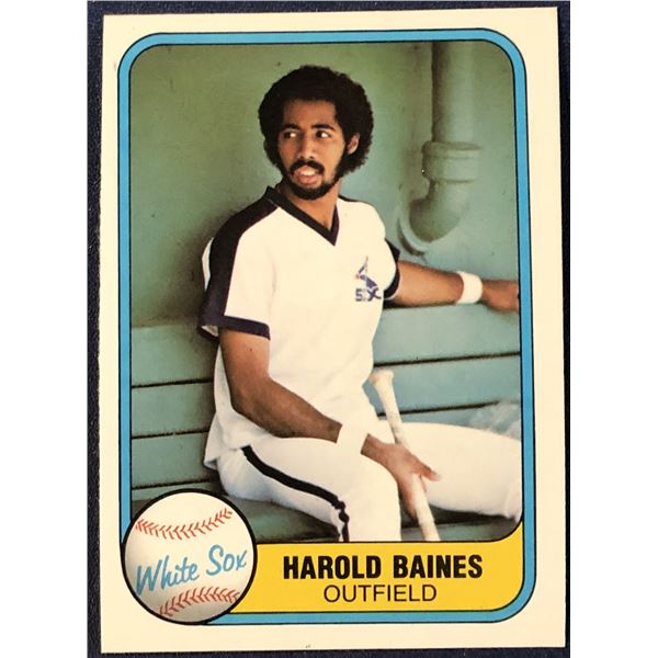 1981 FLEER HAROLD BAINES (HOF) ROOKIE CARD
