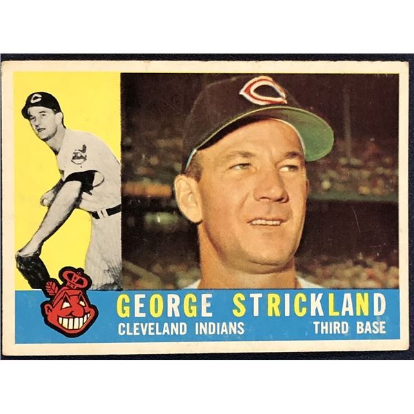 1960 TOPPS BASEBALL WHITE BACKS - GEORGE STRICKLAND