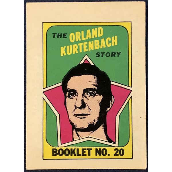 1971-72 O-PEE-CHEE ORLAND KURTENBACH