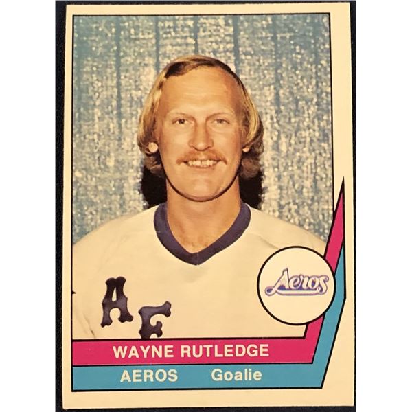 1977-78 O-PEE-CHEE WHA HOCKEY WAYNE RUTLEDGE