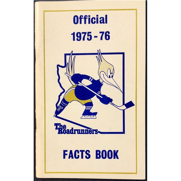 1975-76 WHA PHOENIX ROADRUNNERS MEDIA GUIDE