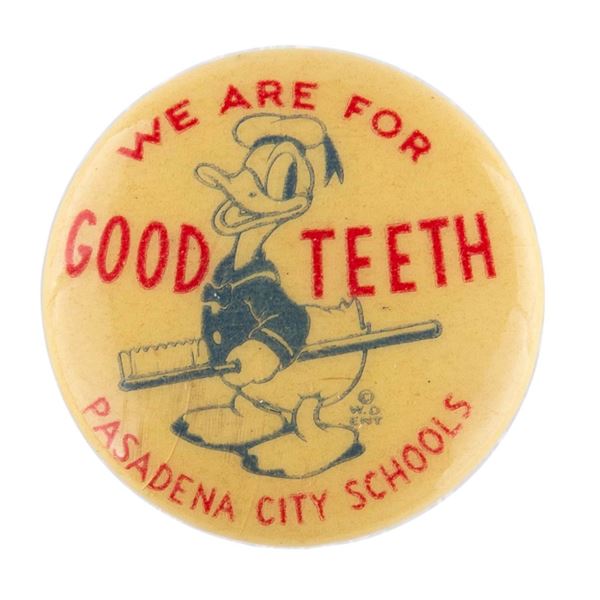 A Donald Duck "Good Teeth" School Pin.