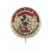 Image 1 : A Mickey Mouse Globe Trotters Member Pinback Button.