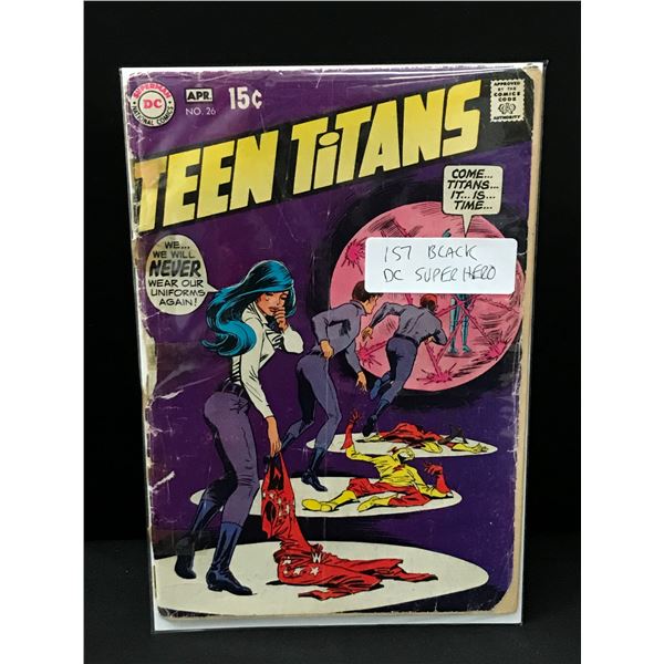 TEEN TITANS #26 1ST BLACK DC SUPER HERO - DC COMICS