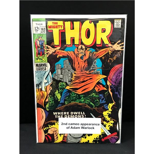 THE MIGHTY THOR #163 2ND CAMEO APP OF ADAM WARLOCK - MARVEL COMICS