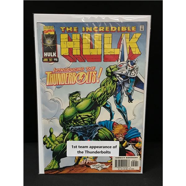 THE INCREDIBLE HULK #449 1ST TEAM APP OF THUNDERBOLTS