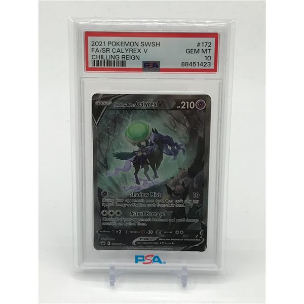 2021 POKEMON SWSH FA/SR CALYREX V CHILLING REIGN TRADING CARD - PSA GRADE 10