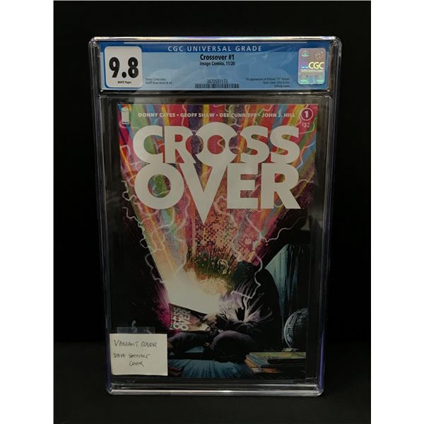 CROSSOVER #1 WITH VARIANT COVER BY IMAGE COMICS - CGC GRADE 9.8