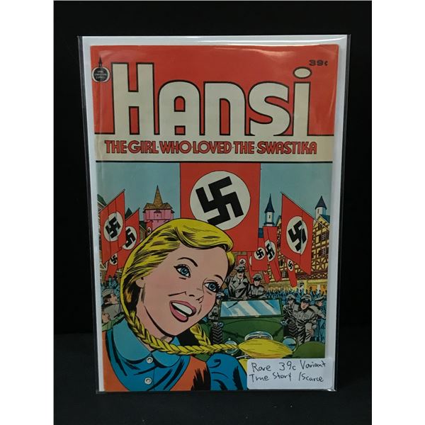 HANSI THE GIRL WHO LOVED THE SWASTIKA - SPIRE CHRISTIAN COMICS