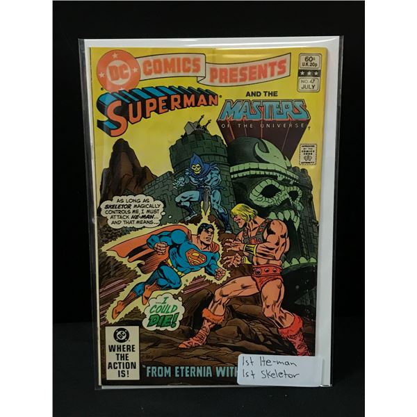 DC COMICS PRESENTS #47 1ST HE-MAN 1ST SKELETOR - DC COMICS